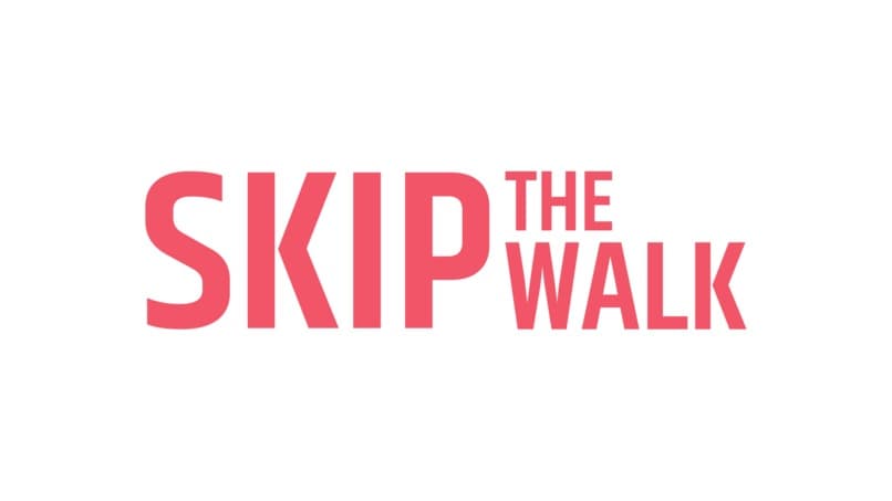 Skip the Walk